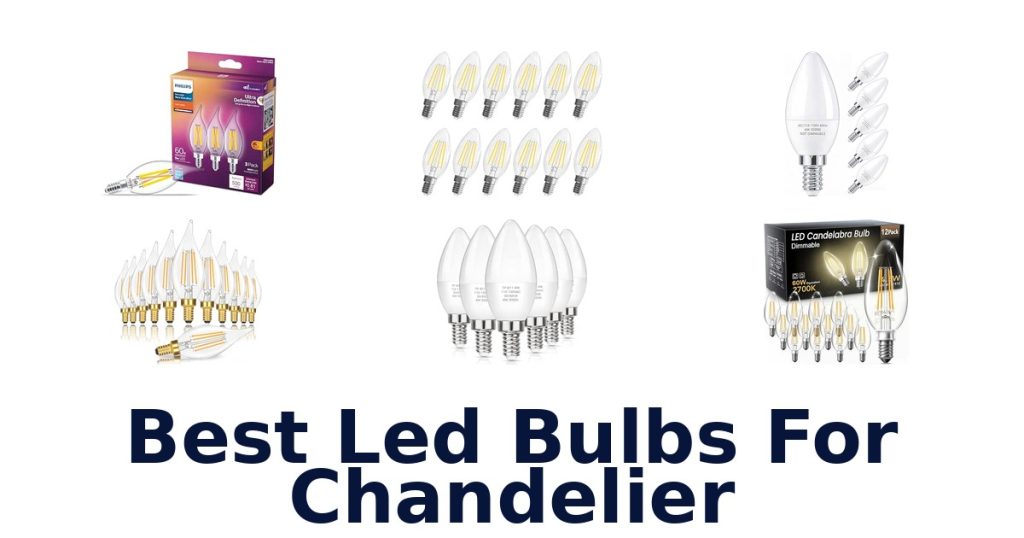 Best Led Bulbs For Chandelier
