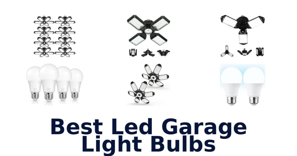 Best Led Garage Light Bulbs