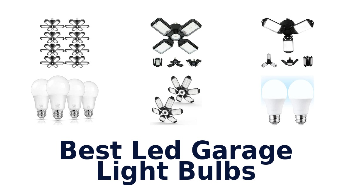 Best Led Garage Light Bulbs