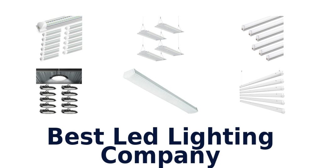 Best Led Lighting Company