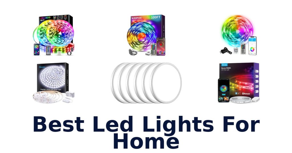 Best Led Lights For Home