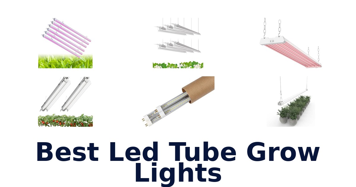 Best Led Tube Grow Lights