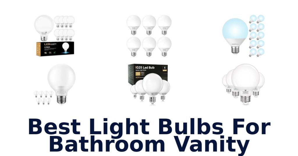 Best Light Bulbs For Bathroom Vanity