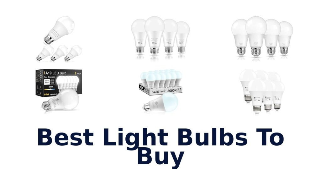 Best Light Bulbs To Buy