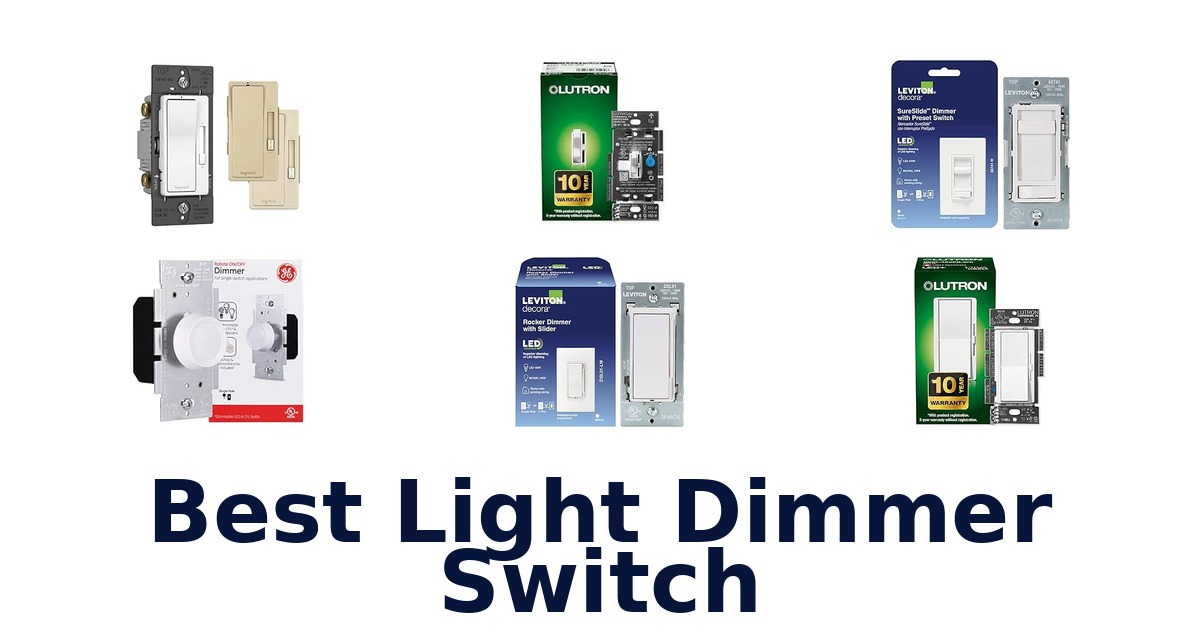Best Light Dimmer Switch