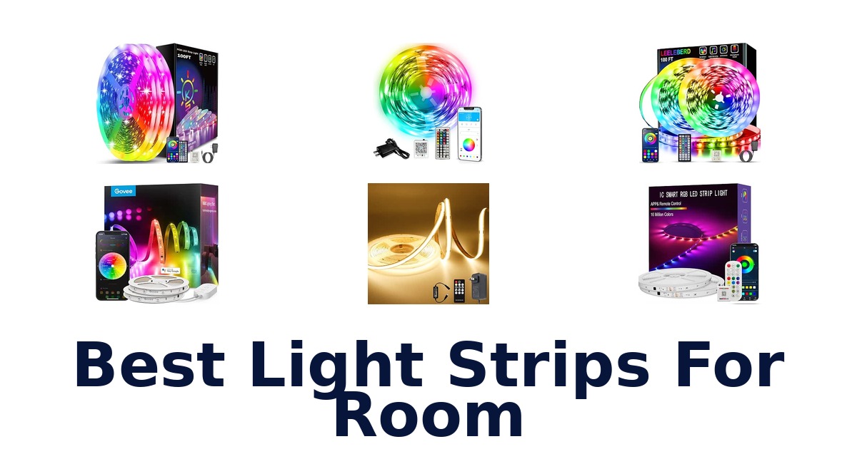 Best Light Strips For Room