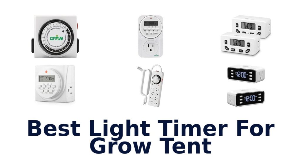 Best Light Timer For Grow Tent