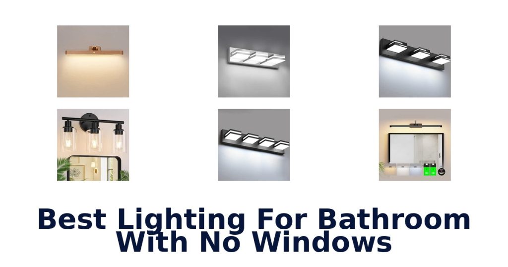 Best Lighting For Bathroom With No Windows