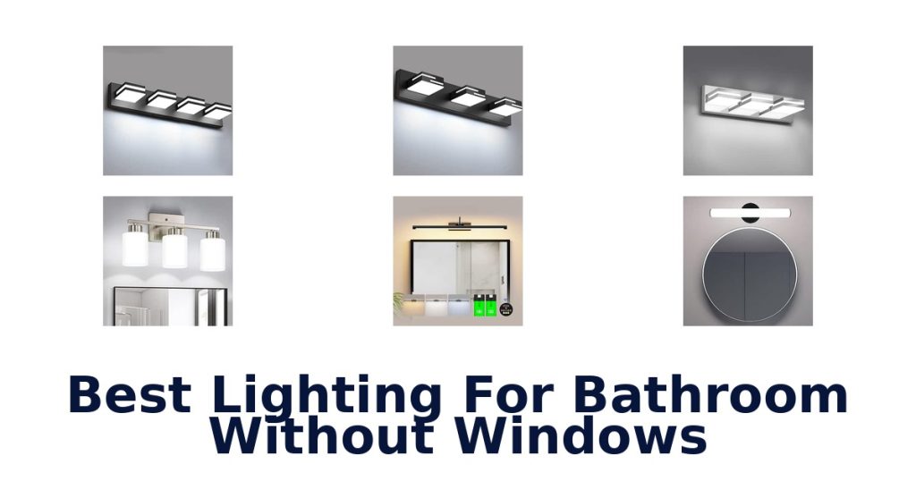 Best Lighting For Bathroom Without Windows