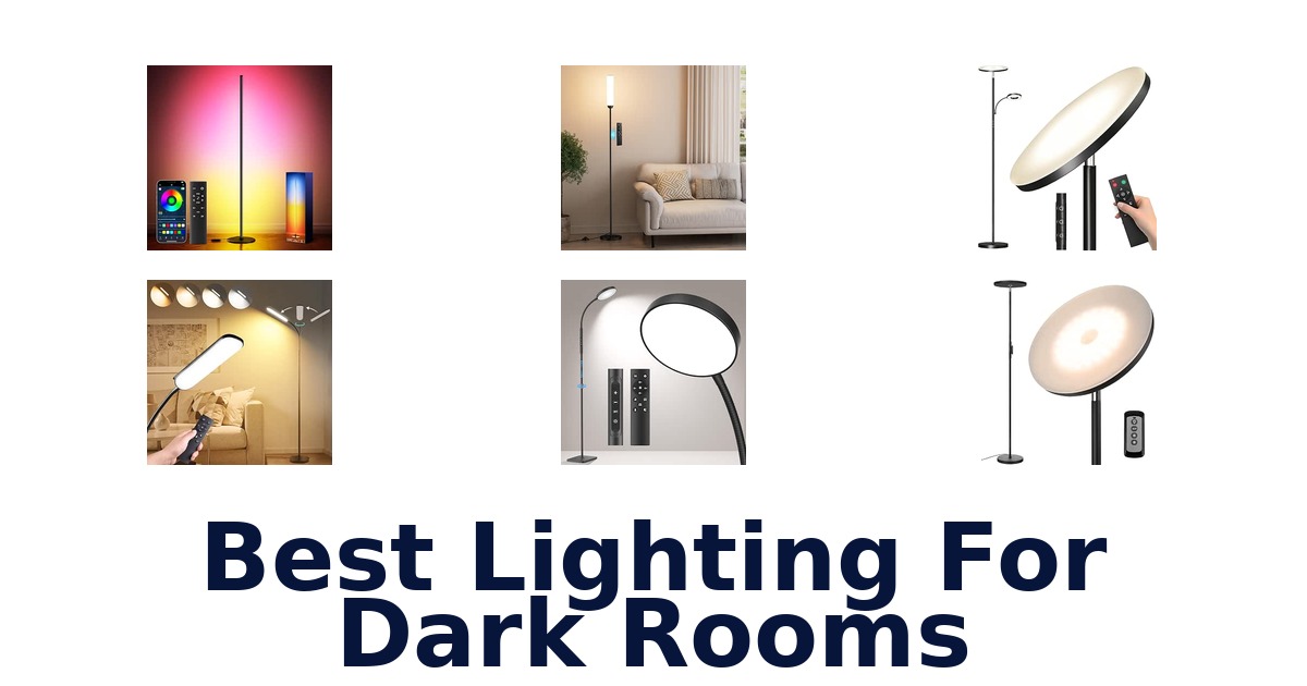 Best Lighting For Dark Rooms