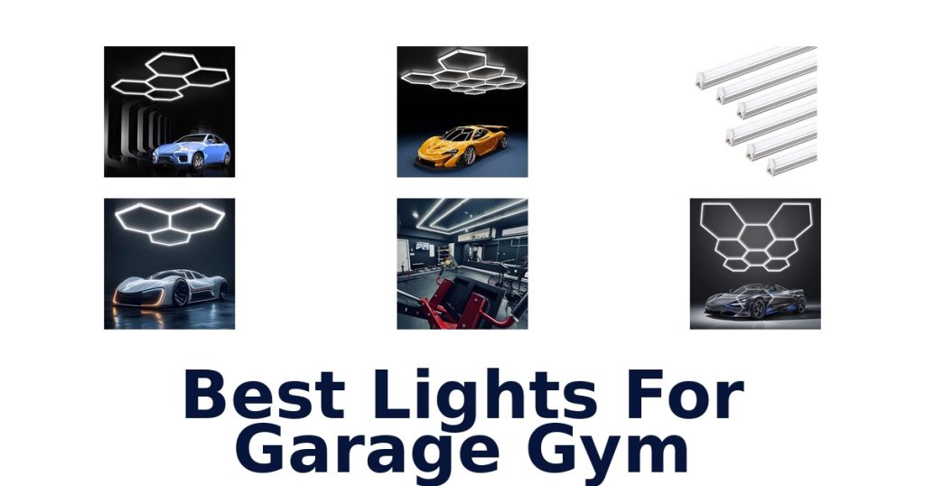 Best Lights For Garage Gym