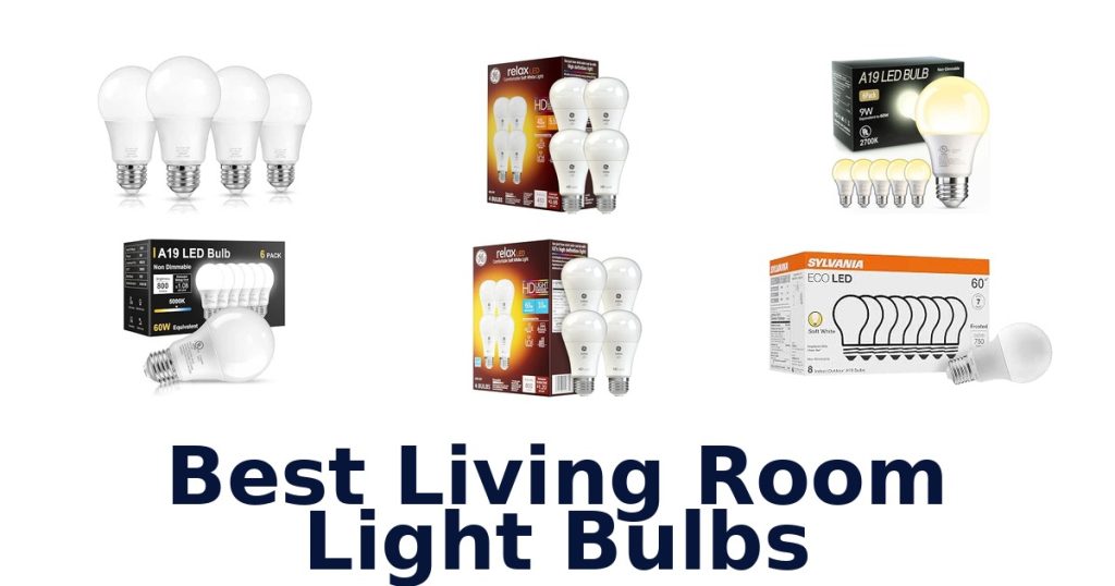 Best Living Room Light Bulbs