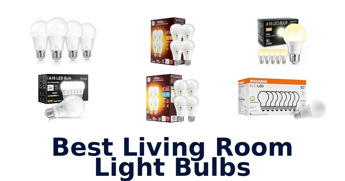 Best Living Room Light Bulbs