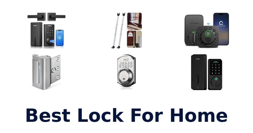 Best Lock For Home