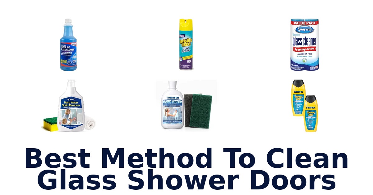 Best Method To Clean Glass Shower Doors