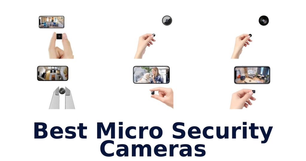 Best Micro Security Cameras
