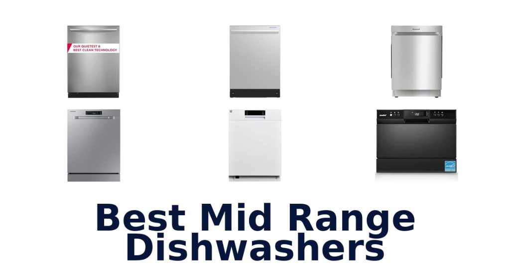 Best Mid Range Dishwashers