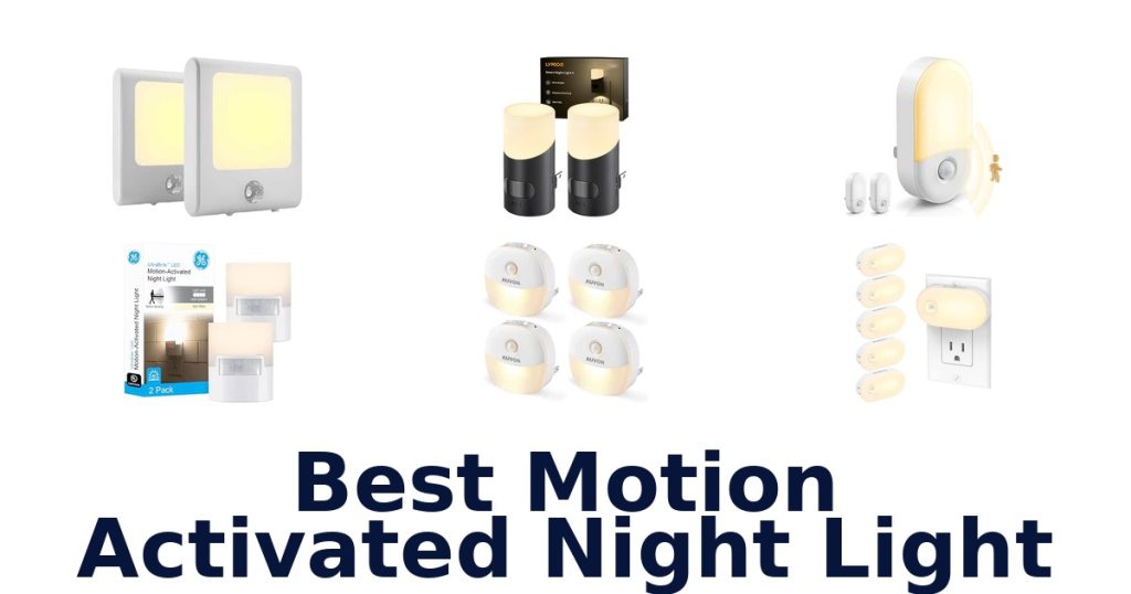 Best Motion Activated Night Light