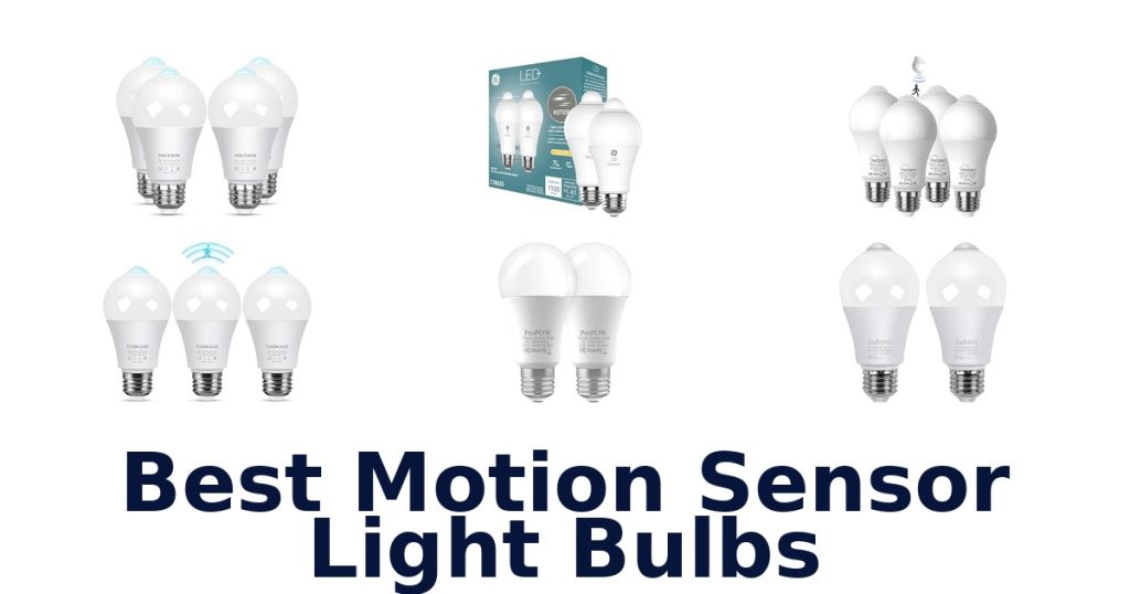 Best Motion Sensor Light Bulbs