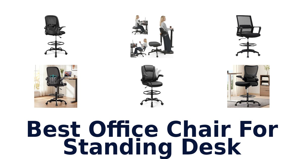 Best Office Chair For Standing Desk