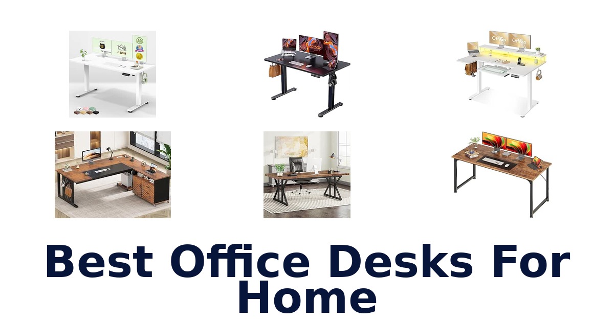Best Office Desks For Home