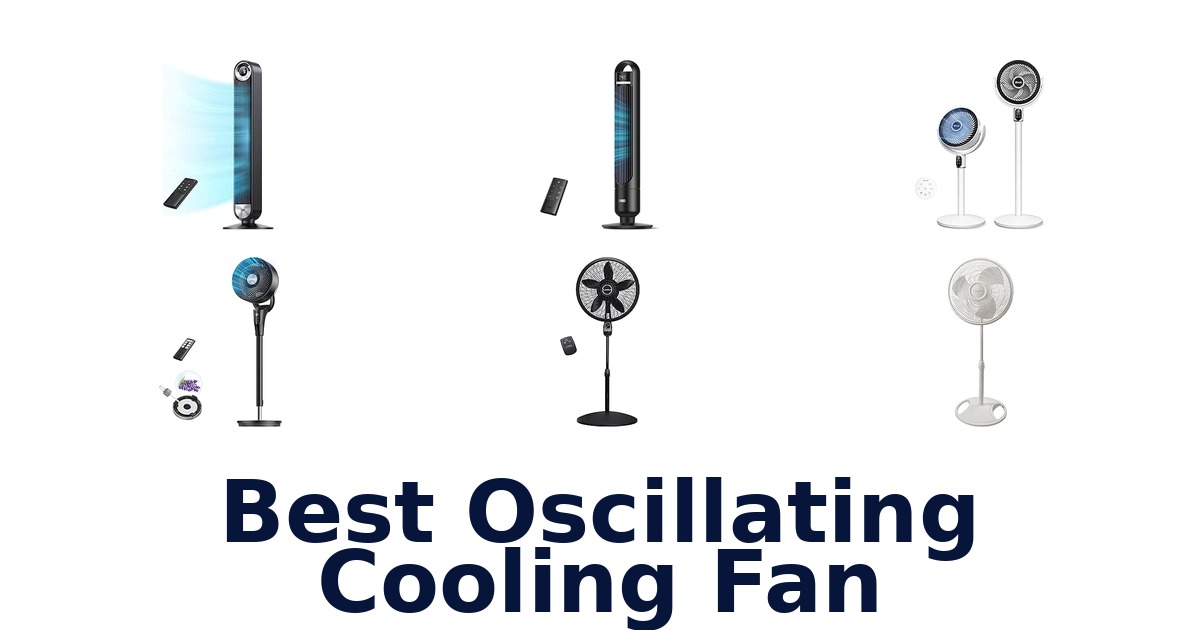 Best Oscillating Cooling Fan