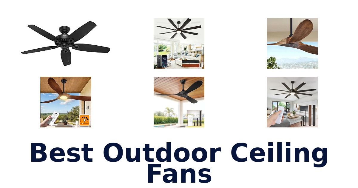 Best Outdoor Ceiling Fans