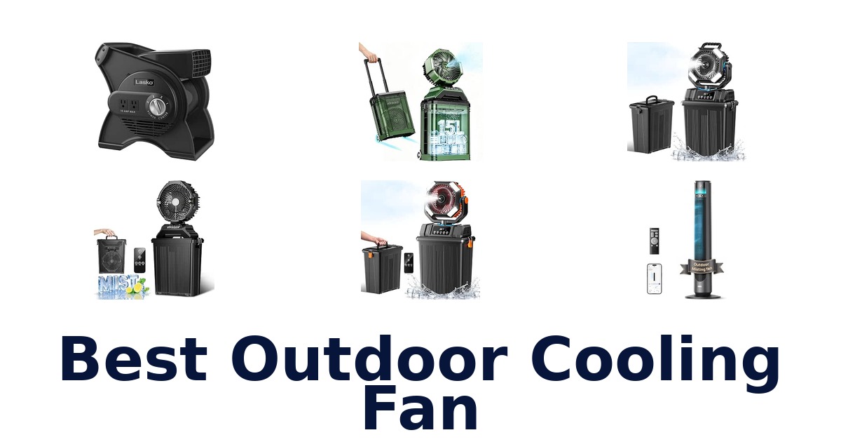 Best Outdoor Cooling Fan