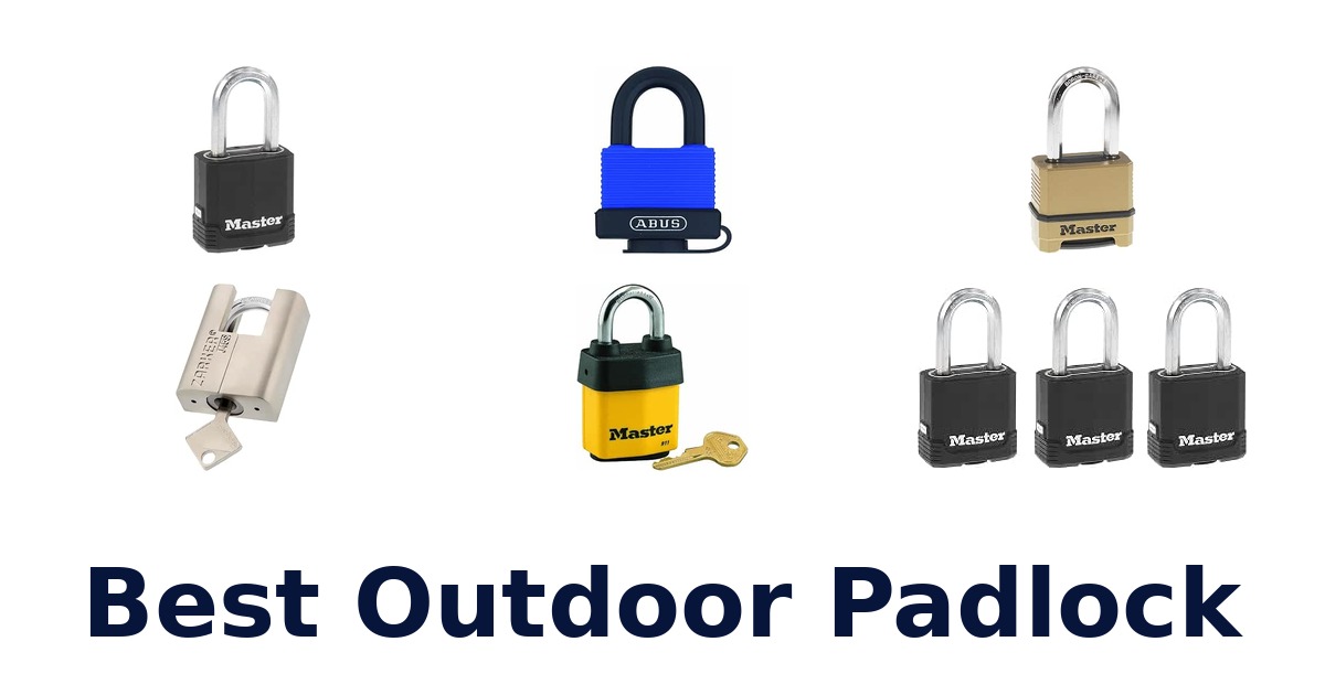 Best Outdoor Padlock