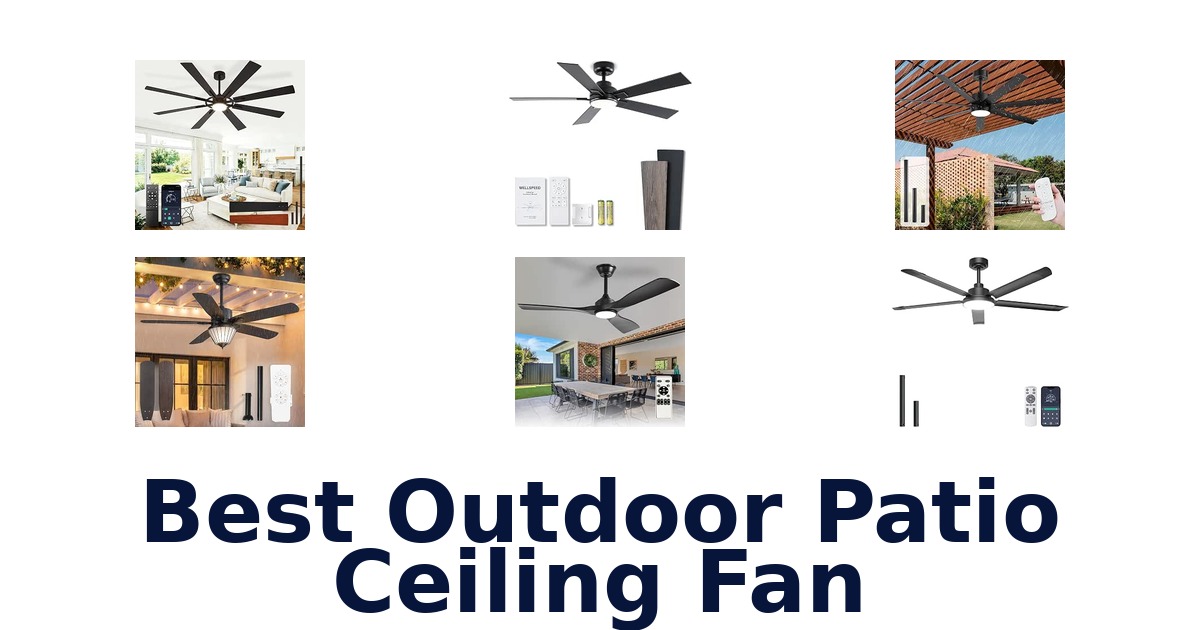 Best Outdoor Patio Ceiling Fan
