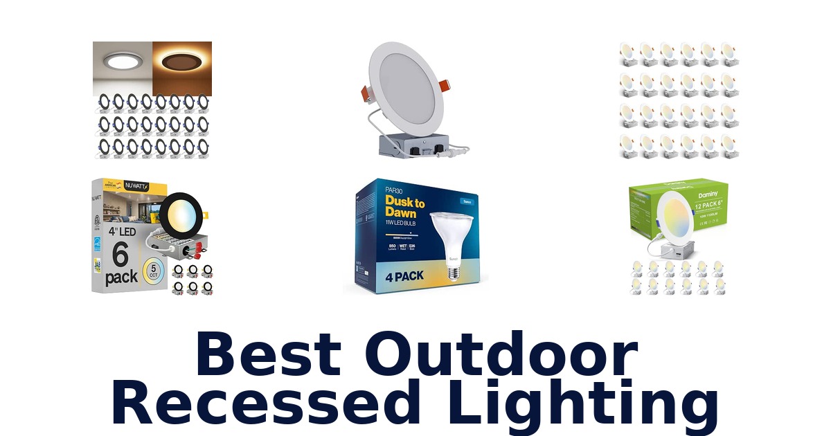 Best Outdoor Recessed Lighting