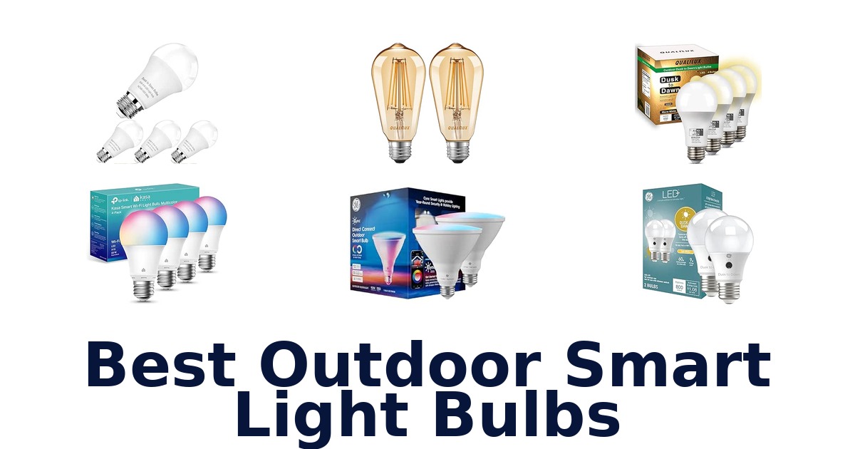Best Outdoor Smart Light Bulbs