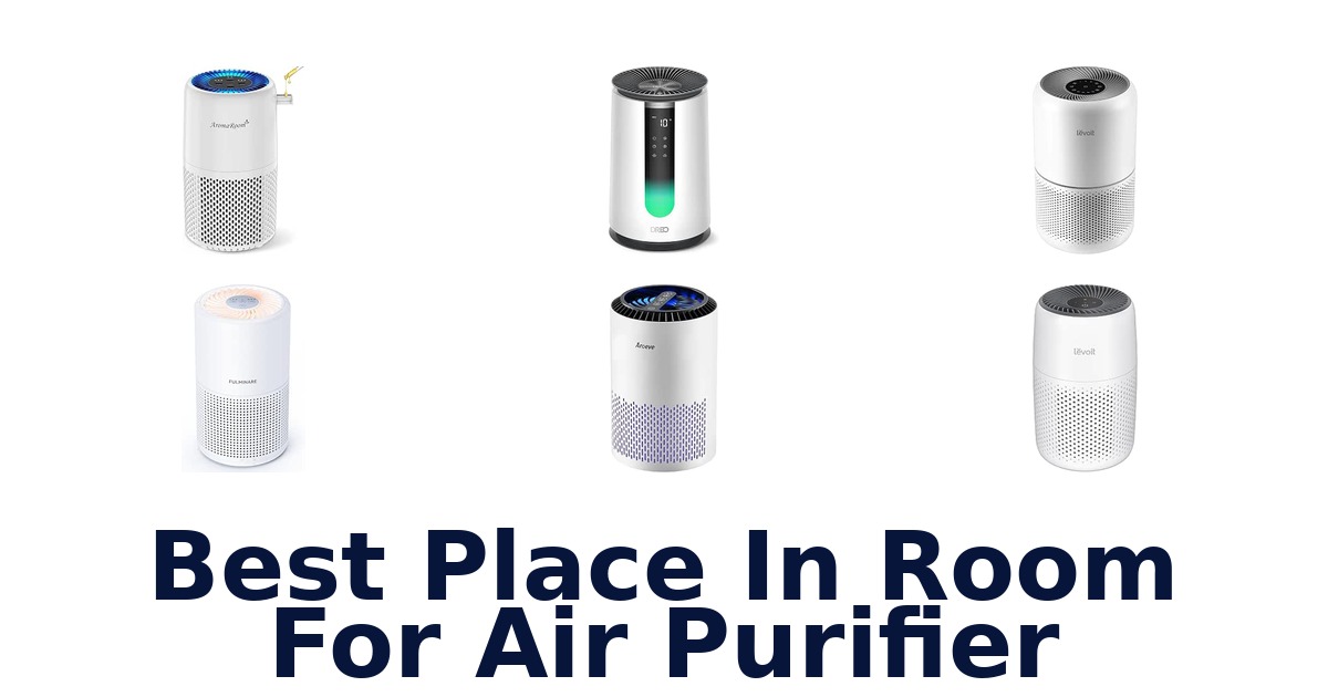 Best Place In Room For Air Purifier