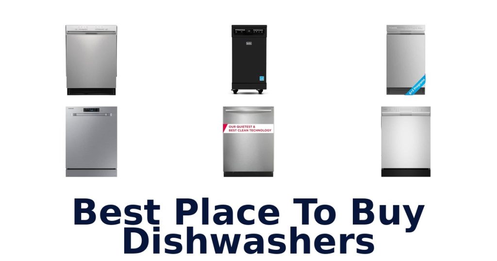 Best Place To Buy Dishwashers