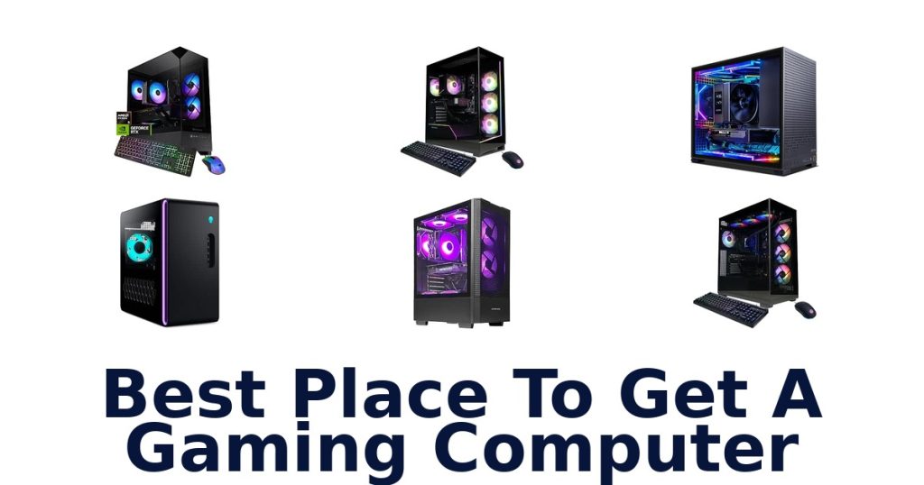 Best Place To Get A Gaming Computer