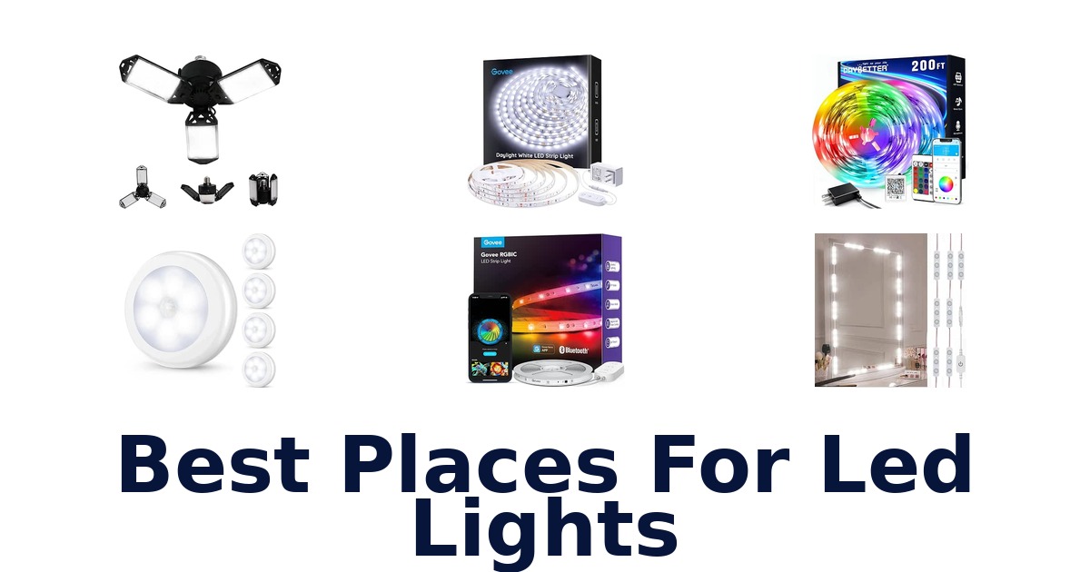 Best Places For Led Lights