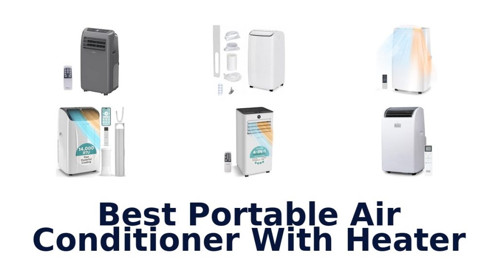 Best Portable Air Conditioner With Heater