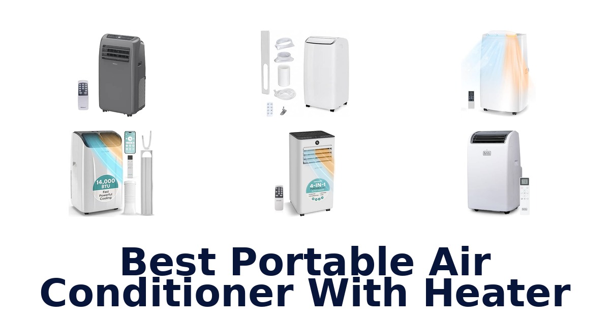 Best Portable Air Conditioner With Heater