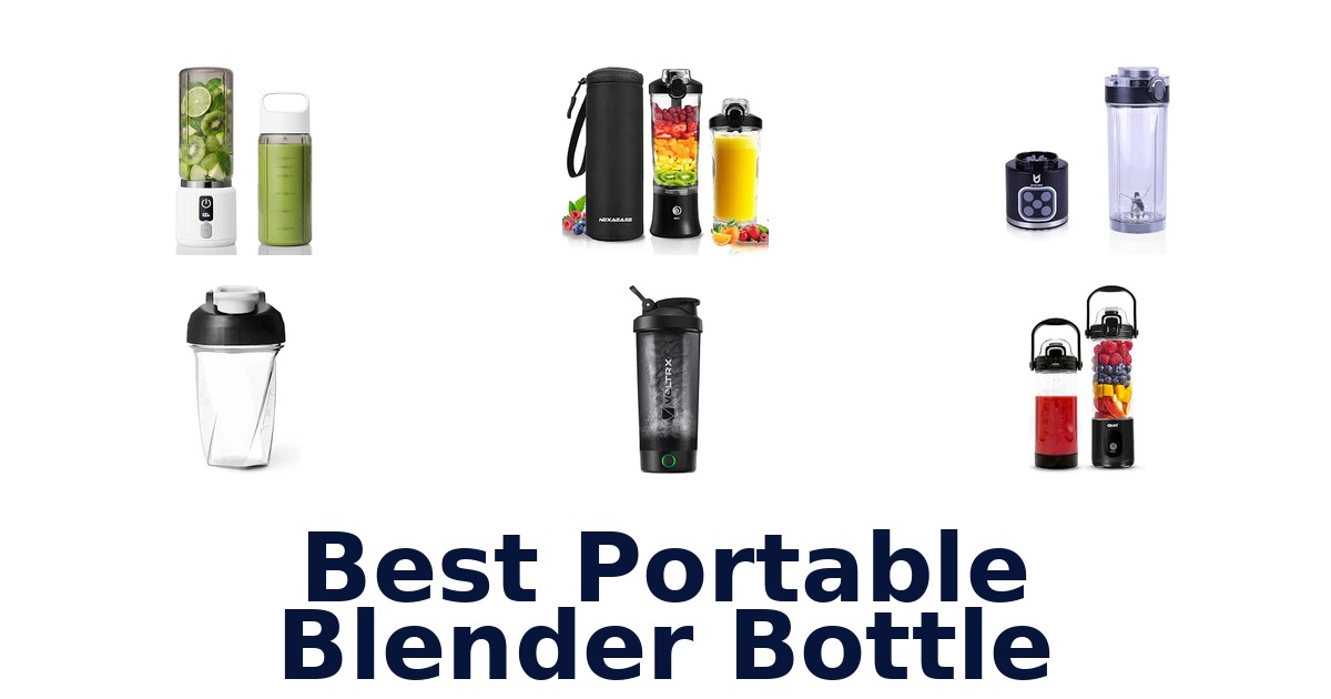 Best Portable Blender Bottle