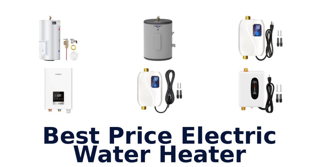 Best Price Electric Water Heater