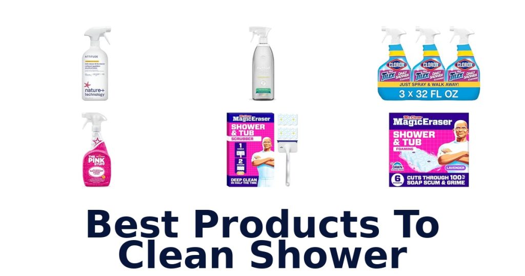 Best Products To Clean Shower