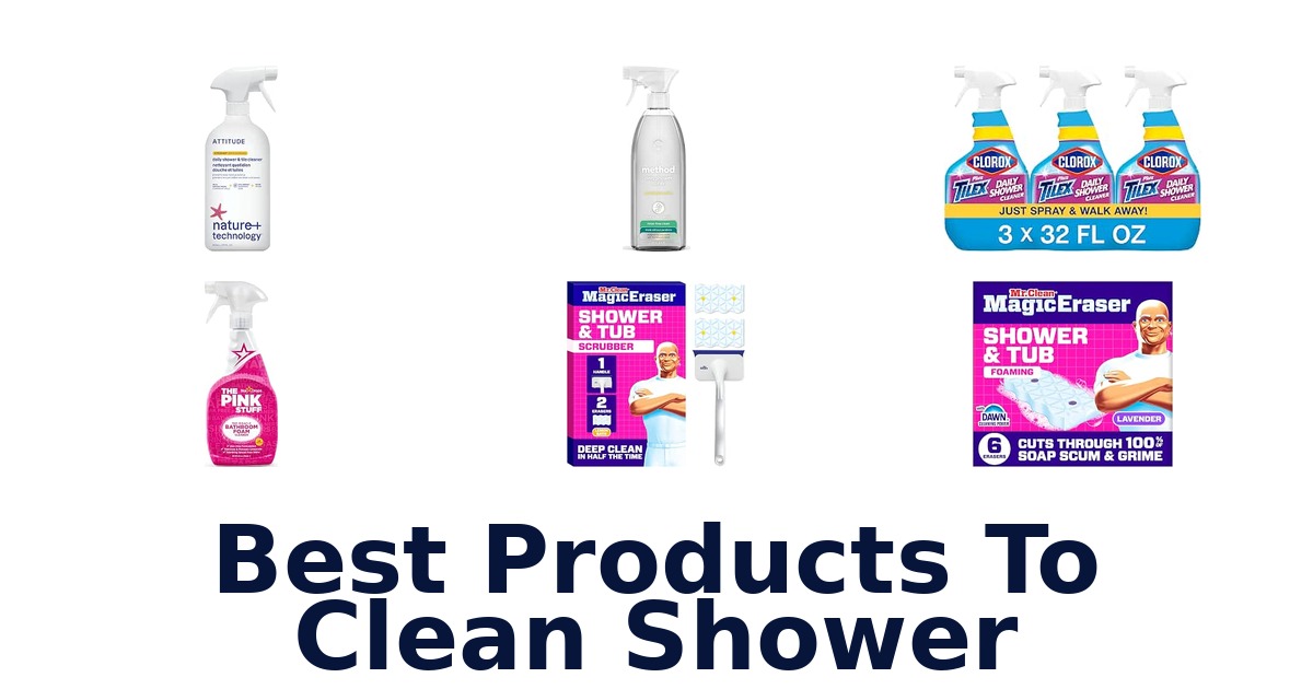 Best Products To Clean Shower