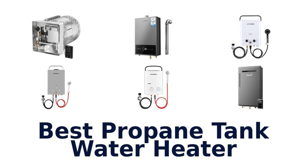 Best Propane Tank Water Heater