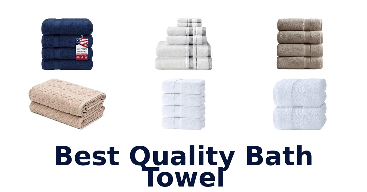Best Quality Bath Towel