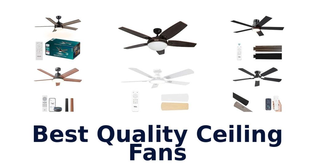 Best Quality Ceiling Fans