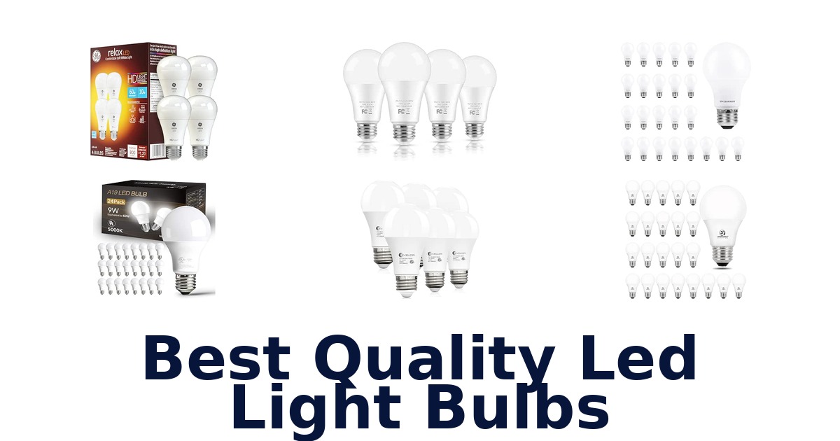 Best Quality Led Light Bulbs