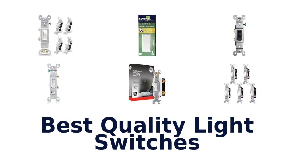 Best Quality Light Switches