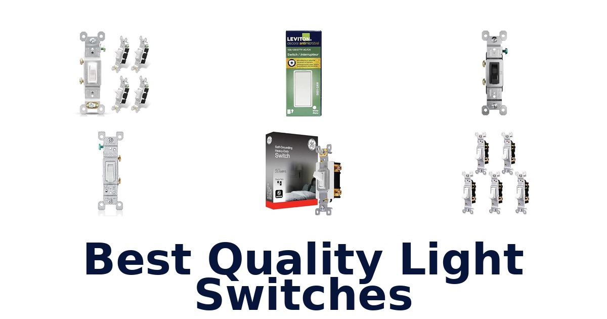 Best Quality Light Switches