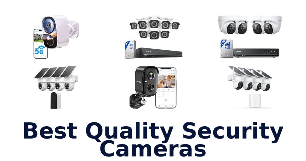 Best Quality Security Cameras