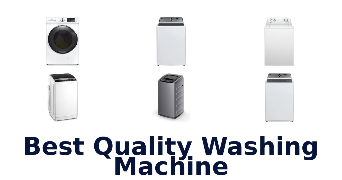 Best Quality Washing Machine